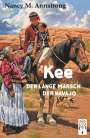 Nancy M. Armstrong: Kee, Buch