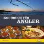Florian Läufer: Das Kochbuch für Angler, Buch