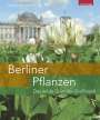 Heiderose Häsler: Berliner Pflanzen, Buch