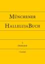 : Münchener Hallelujabuch, Buch