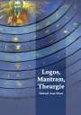 Samael Aun Weor: Logos, Mantram, Theurgie, Buch