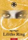 Ingo Pagan: Liliths Ring, Buch
