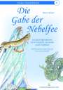 Petra Elsner: Die Gabe der Nebelfee, Buch