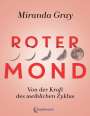 Miranda Gray: Roter Mond, Buch