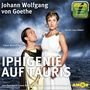 Johann Wolfgang von Goethe: Iphigenie auf Tauris - Hörspiel. Die wichtigsten Szenen im Original. Entdecke. Dramen. Erläutert., CD