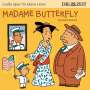 : ZEIT Edition: Große Oper für kleine Hörer - Madame Butterfly (Giacomo Puccini), CD