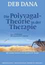 Deb Dana: Die Polyvagal-Theorie in der Therapie, Buch