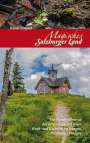 Reiner Limpöck: Magisches Salzburger Land 2, Buch,Buch