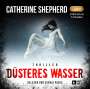 Catherine Shepherd: Düsteres Wasser: Thriller, MP3