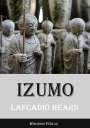 Lafcadio Hearn: Izumo, Buch