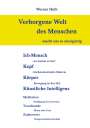 Werner Huth: Verborgene Welt des Menschen, Buch