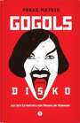 Paavo Matsin: Gogols Disko, Buch