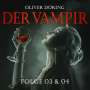 : Der Vampir (Teil 3 & 4), CD