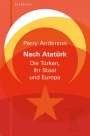 Perry Anderson: Nach Atatürk, Buch