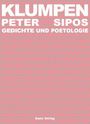 Peter Sipos: Klumpen, Buch