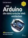 Erik Bartmann: Mit Arduino die elektronische Welt entdecken, Buch