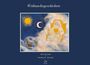 "Weihnachtsgeschichten", Illustration mit einem freundlichen, weißhaarigen Mann auf Wolken, Sonne, Mond und Erde im Hintergrund.