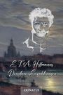 Text: "E.T.A. Hoffmanns Dresdner Erzählungen" und "DONATUS". Illustration eines Gesichts auf einer Landschaft bei Abenddämmerung.