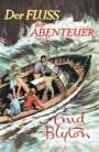 Enid Blyton: Der Fluss der Abenteuer, Buch