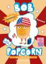Maranke Rinck: Bob Popcorn in Amerika, Buch
