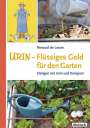 Renaud de Looze: Urin - Flüssiges Gold für den Garten, Buch