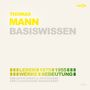 Bert Alexander Petzold: Thomas Mann-Basiswissen, CD
