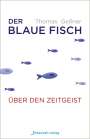 Thomas Geßner: Der blaue Fisch, Buch