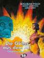 Alfred Gorny: Die Götter aus dem All Gesamtausgabe 2, Buch