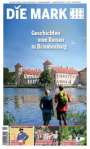 Hasso Sprode: Geschichten vom Reisen in Brandenburg, Buch