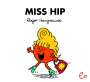 Roger Hargreaves: Miss Hip, Buch