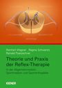 "Theorie und Praxis der Reflex-Therapie" von Reinhart Wagner, Regina Schwanitz, Reinald Poetzschner. Illustration von Nervenwege.