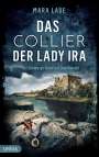 Mara Laue: Das Collier der Lady Ira, Buch