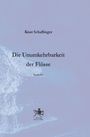 Knut Schaflinger: Die Unumkehrbarkeit der Flüße, Buch