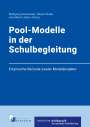Wolfgang Dworschak: Pool-Modelle in der Schulbegleitung, Buch