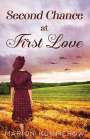 Marion Kummerow: Second Chance at First Love, Buch