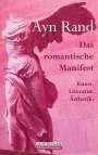 Ayn Rand: Das romantische Manifest, Buch