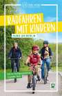 Florian Amon: Radfahren mit Kindern rund um Berlin, Buch
