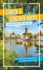 Majka Gerke: Lübeck & Lübecker Bucht, Buch