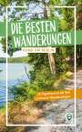 Ulrike Wiebrecht: Die besten Wanderungen rund um Berlin, Buch