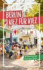: Berlin - Kiez für Kiez, Buch