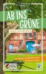 Birgit Klose: Ab ins Grüne - Rund um Bremen, Buch