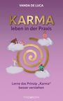 Vanda de Luca: Karma leben in der Praxis, Buch