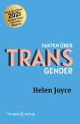 Joyce Helen: Fakten über Transgender, Buch