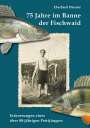 Eberhard Diesner: 75 Jahre im Banne der Fischwaid, Buch