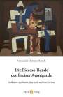 Gertraude Clemenz-Kirsch: Die Picasso-Bande der Pariser Avantgarde, Buch