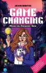 Jasmin Karatas: Game Changing ¿ Werde zum Business-Nerd, Buch