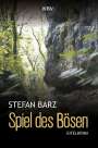 Stefan Barz: Spiel des Bösen, Buch