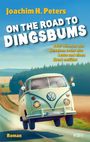 Joachim H. Peters: On the Road to Dingsbums, Buch