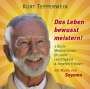 Kurt Tepperwein: Das Leben bewusst meistern!, CD