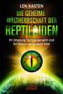 Len Kasten: Die geheime Weltherrschaft der Reptiloiden, Buch